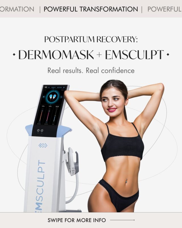 Postpartum Recovery
We’ve created a gentle yet effective recovery program to help you reconnect with your body — feeling strong, beautiful, and confident once again.

✨ At the heart of this program is the powerful synergy of two treatments:

💥 EMSCULPT — a revolutionary device that simultaneously strengthens muscles and reduces fat deposits without surgery or pain.
No sweat, no effort: 20,000 intense contractions in just 30 minutes — like several gym workouts in one session!
The result? A toned body, stronger muscles, and reduced fat. This isn’t a myth — it’s science.

✨ Dermomask® — an innovative stretch mark and scar treatment, combining cutting-edge technology and active ingredients.
It significantly improves skin texture, reduces the visibility of stretch marks, and restores smoothness and elasticity.

🤍 The synergy of these two treatments offers more than recovery — it’s a full-body upgrade after childbirth.

Book a consultation and let our experts create a personalized recovery plan tailored just for you.

📍Geneva: +41 22 732 22 23 | WhatsApp: +41 79 931 20 66
📍Montreux: +41 79 908 98 98
📍Gstaad: +41 79 196 98 69

#Dermomask #EMSCULPT #PostpartumRecovery #StretchMarkTreatment #NewMomsCare #WomensHealth #bodyconturing#emsculptgeneva#