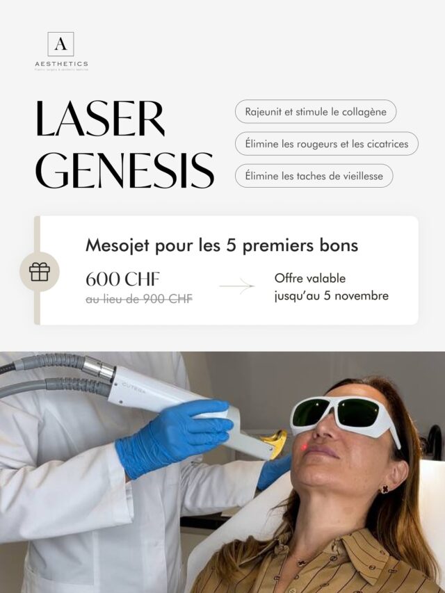 ✨ Laser Genesis – l’offre du moment ! ✨
Redonnez vie à votre peau grâce à la technologie ND-YAG Cutera, reconnue pour son effet régénérant, lissant et éclatant 🌸
🔥 Offre exclusive :
1 séance – 250 CHF au lieu de 300 CHF
3 séances – 600 CHF au lieu de 900 CHF
💫 Un soin qui stimule la production de collagène, affine le grain de peau et ravive l’éclat naturel du visage.

🛍️ Réservation et achat directement via le lien dans nos Highlights “Laser”