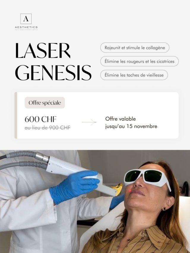 ✨ OFFRE SPÉCIALE LASER GENESIS
Un teint plus uniforme. Une peau plus lisse. Un éclat naturel.

Offrez à votre peau un soin laser professionnel à des conditions privilégiées, jusqu’au 15 novembre.

▪️LASER GENESIS — ATTÉNUATION DES ROUGEURS
250 CHF la séance au lieu de 300 CHF
Pour atténuer les rougeurs diffuses et retrouver un teint visiblement plus uniforme et lumineux.

▪️LASER GENESIS — SOIN ANTI-ÂGE
600 CHF les 3 séances au lieu de 900 CHF
Pour stimuler la production naturelle de collagène, améliorer la texture de la peau et atténuer l’apparence des ridules.

✨ Une technologie non invasive, sans injections ni éviction sociale prolongée.

Chez Aesthetics Clinic Genève, chaque protocole est adapté aux besoins de votre peau, avec une attention particulière portée à la qualité et au naturel des résultats.

❕Achetez votre bon en ligne dans nos stories à la une « Lasers » pour profiter de cette offre spéciale !

📍 Aesthetics Clinic, Champel

#LaserGenesis #AestheticsClinicGeneva #SkinRejuvenation #Geneva #LaserTreatment